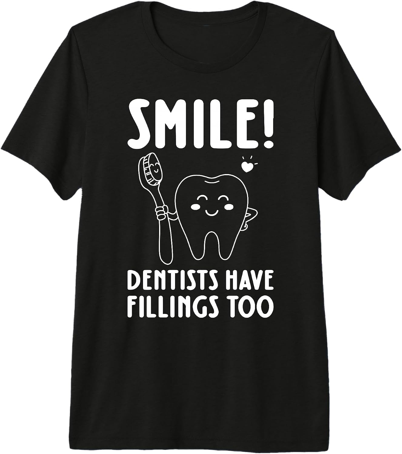 Smile! Dentists Have Fillings Too