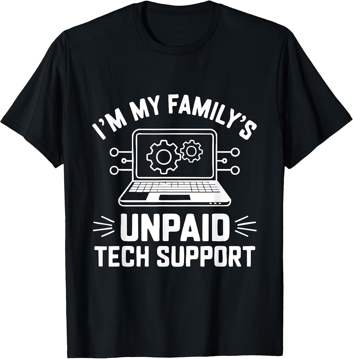 Unpaid Tech Support Funny Nerd Computer Programmer