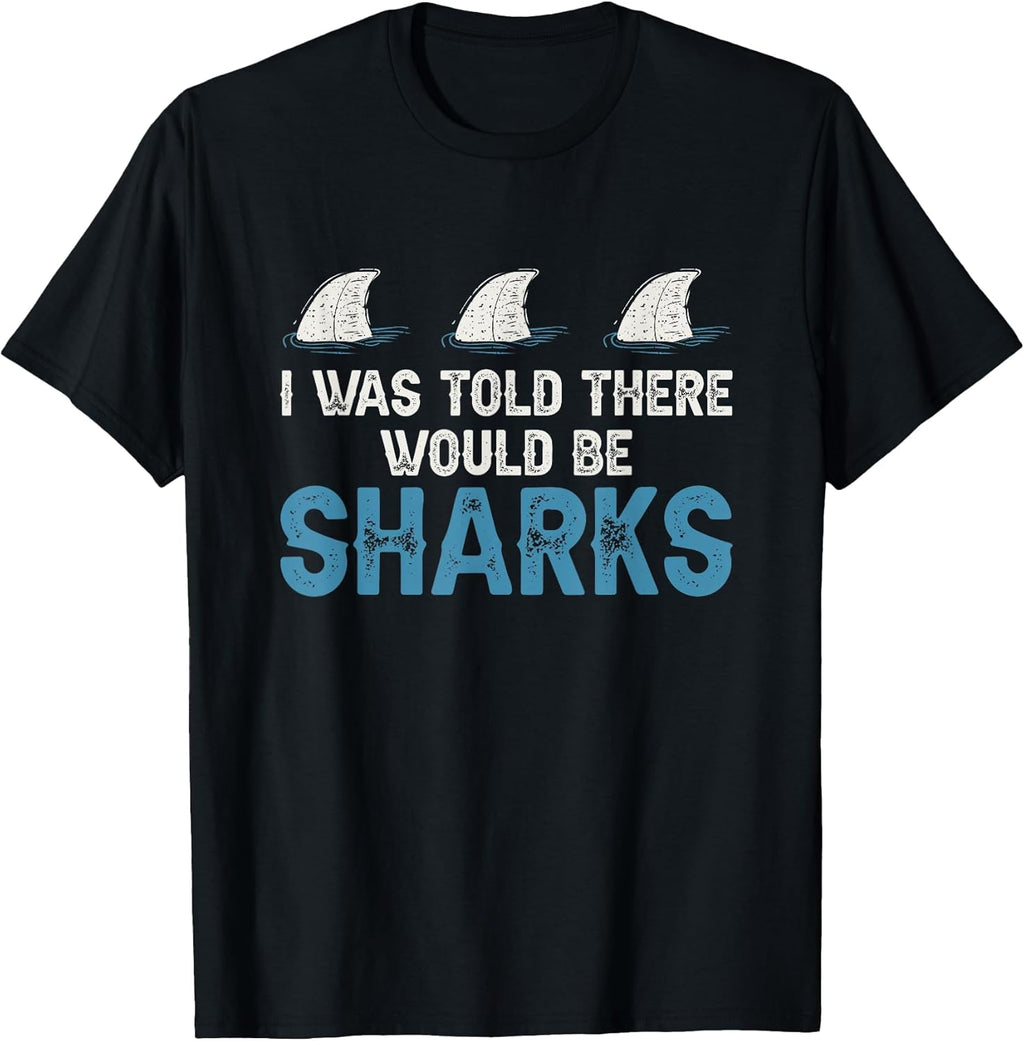 I Was Told There Would Be Sharks Shark Weeks