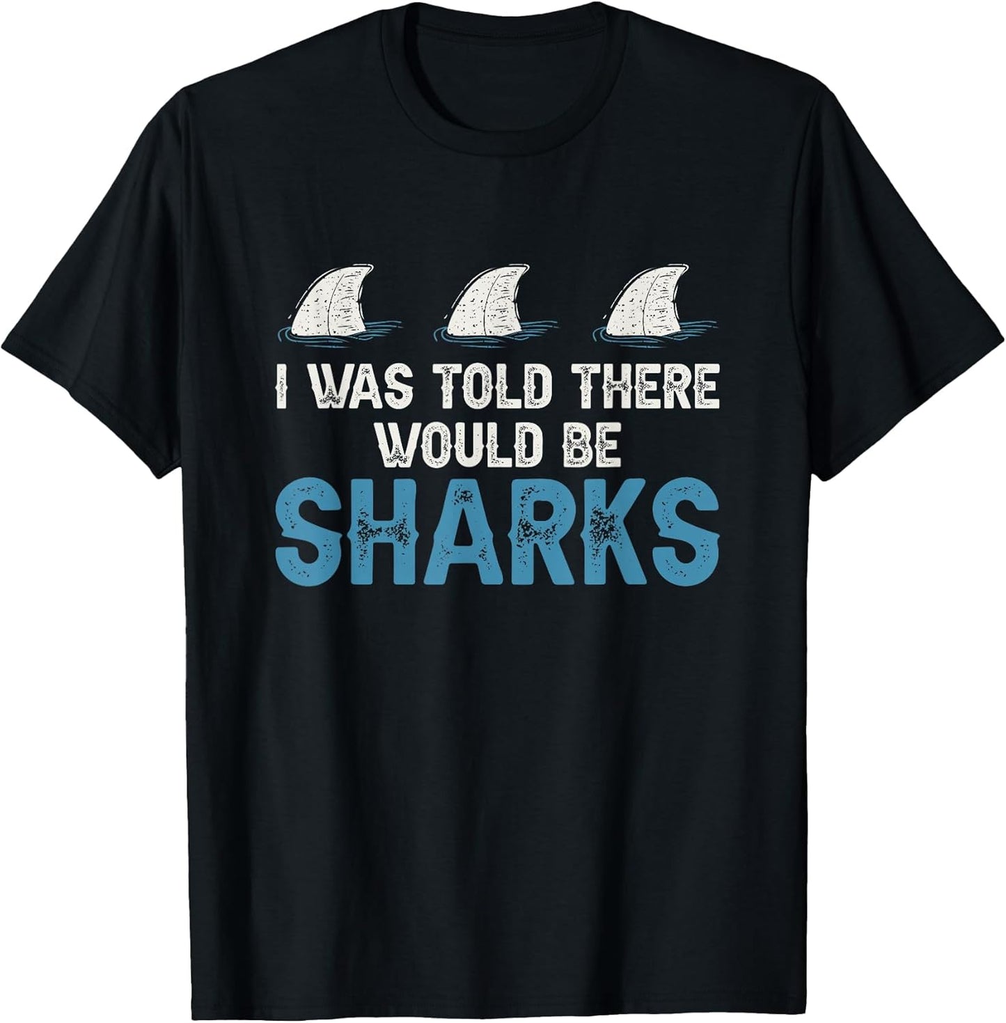 I Was Told There Would Be Sharks Shark Weeks