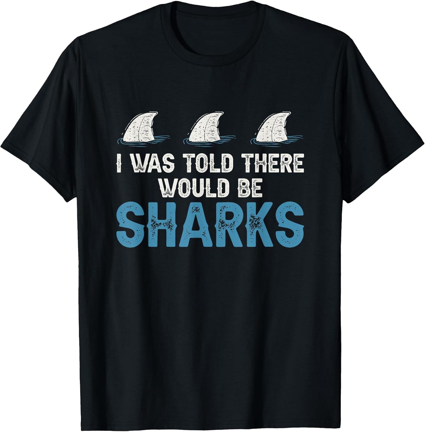 I Was Told There Would Be Sharks Shark Weeks
