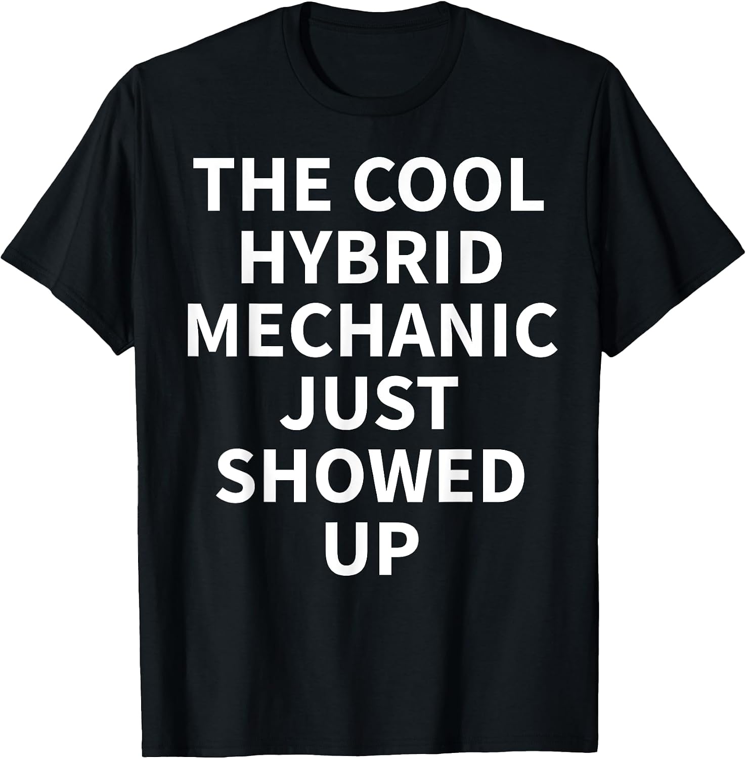 Cool Hybrid Mechanic Humor Quote Merch