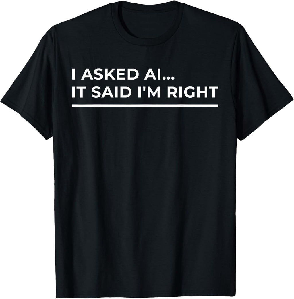 AI Humor Tees | Funny Tees
