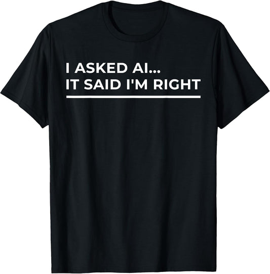 AI Humor Tees | Funny Tees