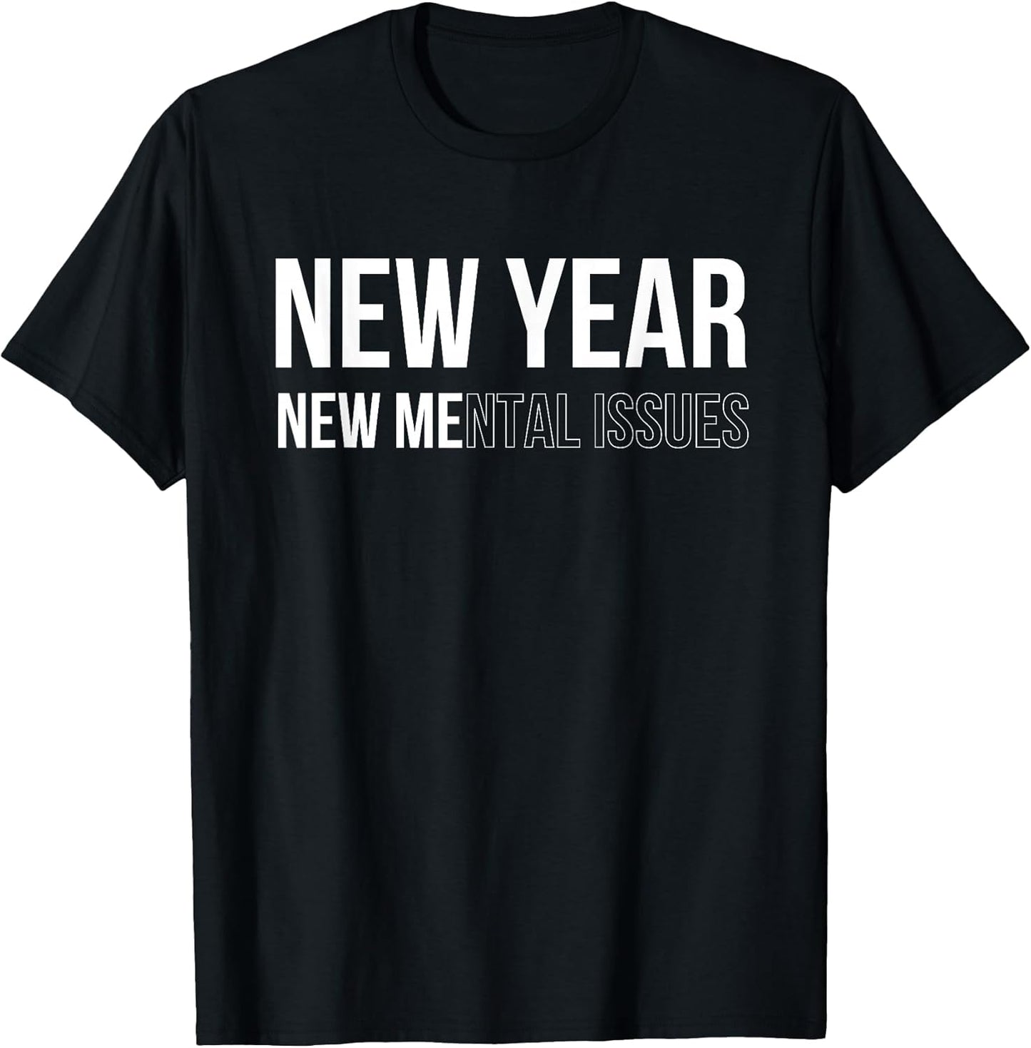 New Year 2024 Funny Sarcastic New Year New Me