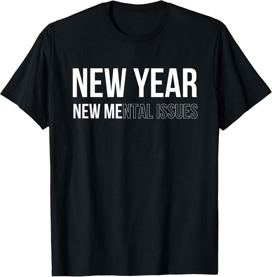 New Year 2024 Funny Sarcastic New Year New Me