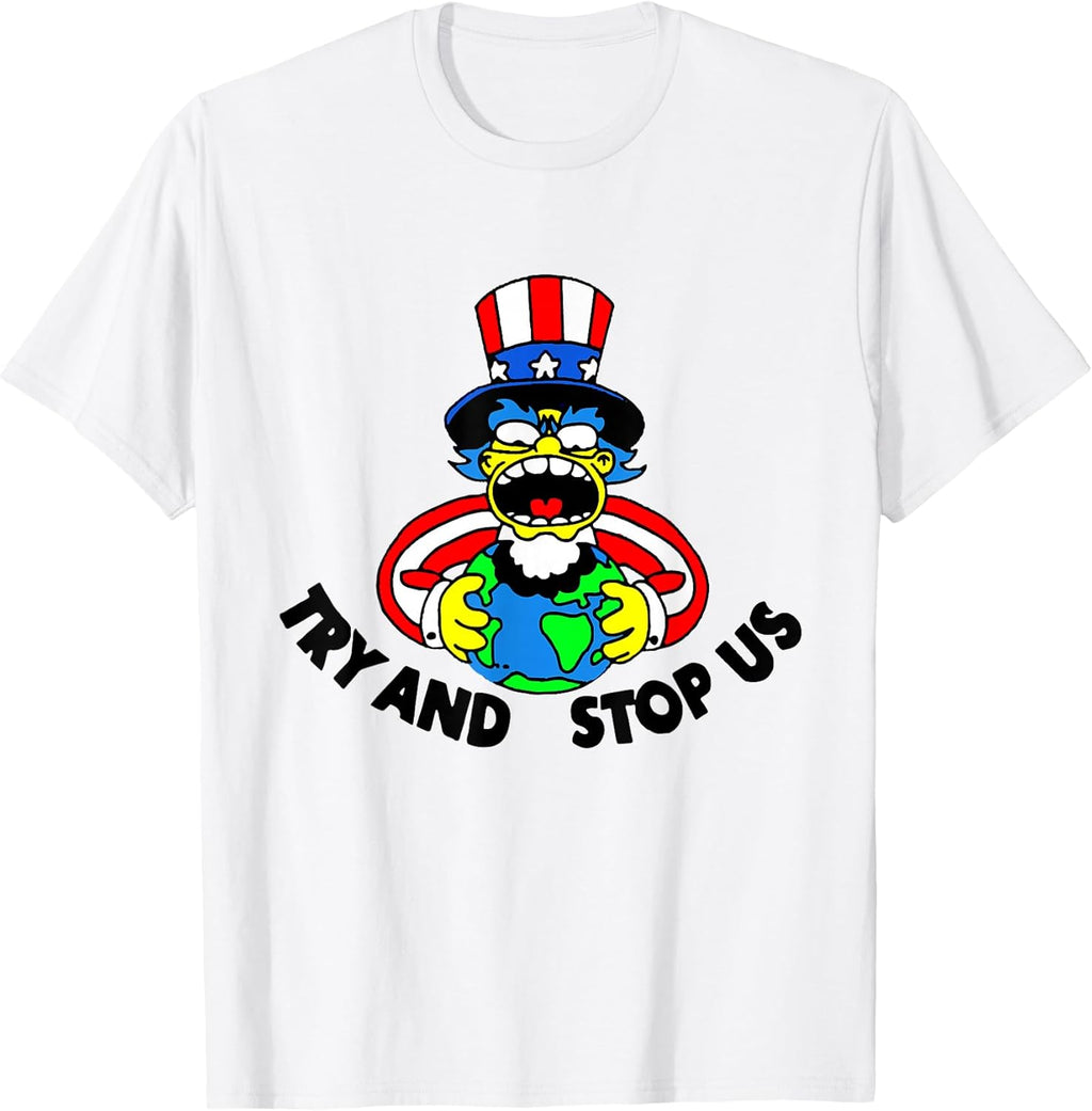 Try and Stop Us Shirt
