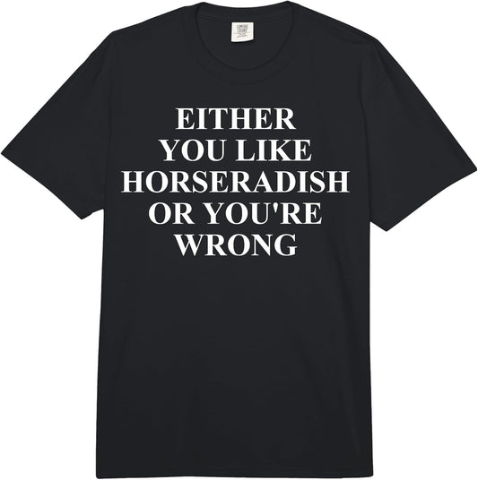Cool Horseradish Humor Quote Merch