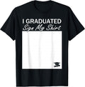 Funny Graduation High School College Seniors Gifts