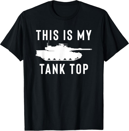 M1 Abrams Tank Funny Sarcastic Military Pun Gift T-Shirt