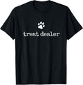 Dog Treat Dealer Sarcastic Dog Owner