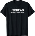 I Spread Misinformation Co.