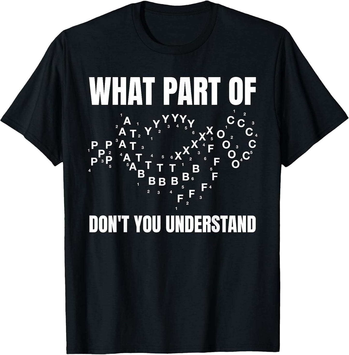 Marching Band Music What Part of Don't You Understand? T-Shirt