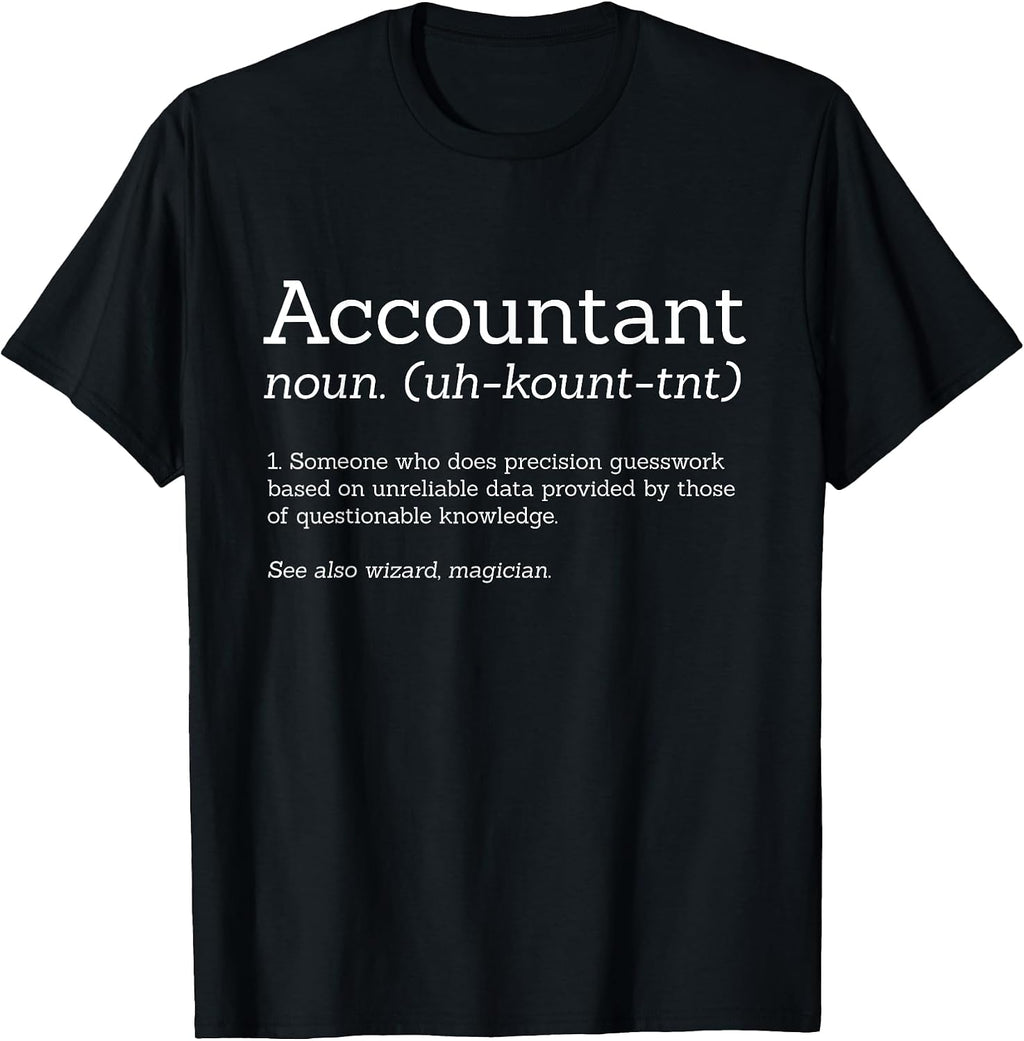 Funny Accounting Shirt Foundry