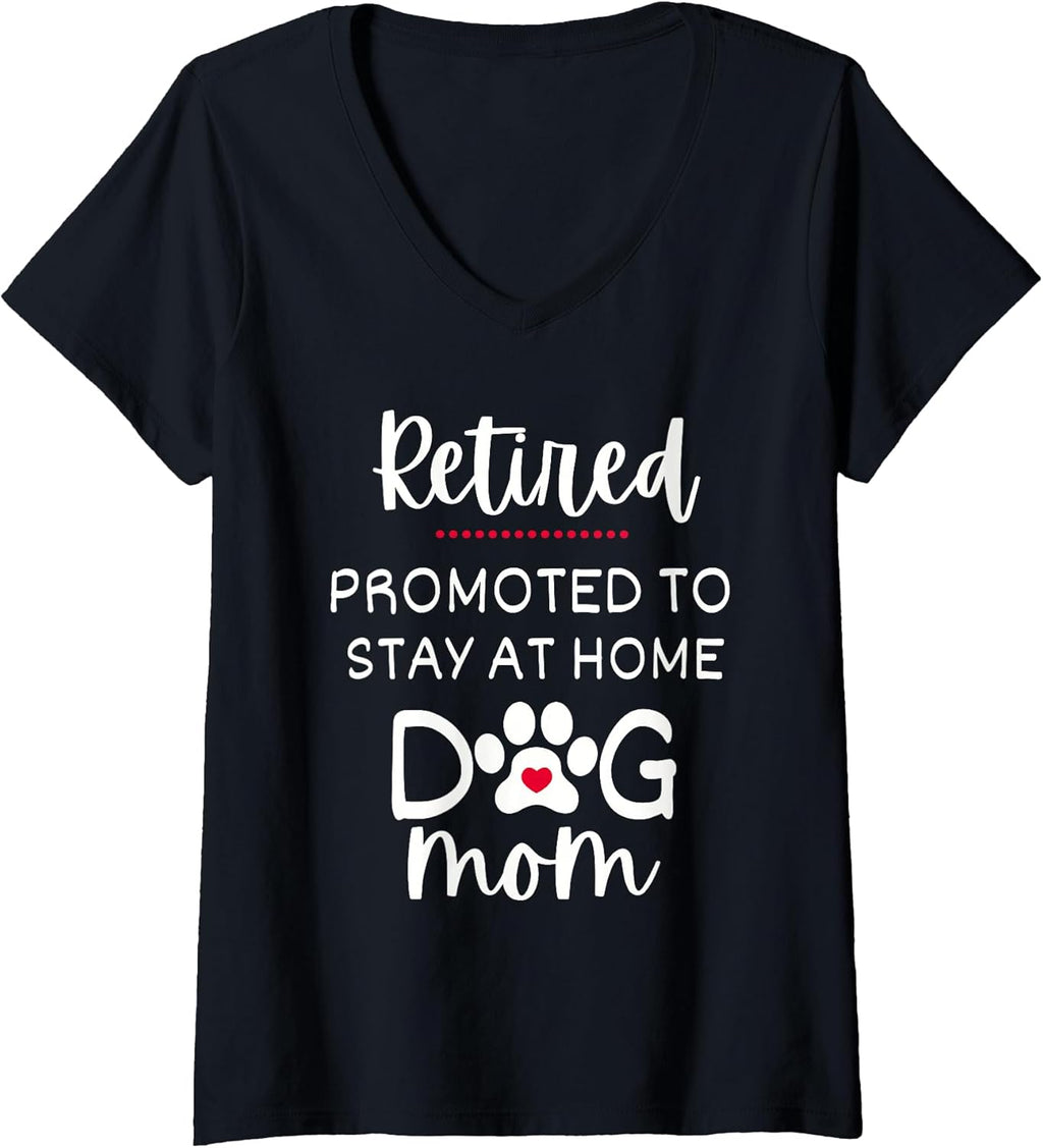 Womens Funny Dog Mom Retirement for Dog Lover V-Neck T-Shirt