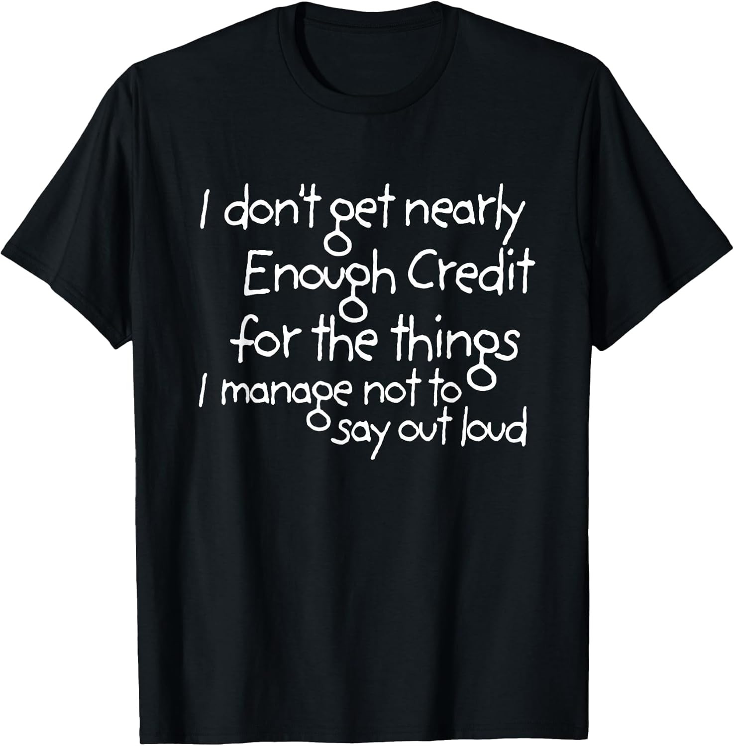 I don't get nearly enough credit ffunny quote meme