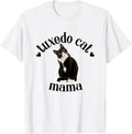 Tuxedo Cat Mama Cute Tuxedo Mom Tuxedo Lover