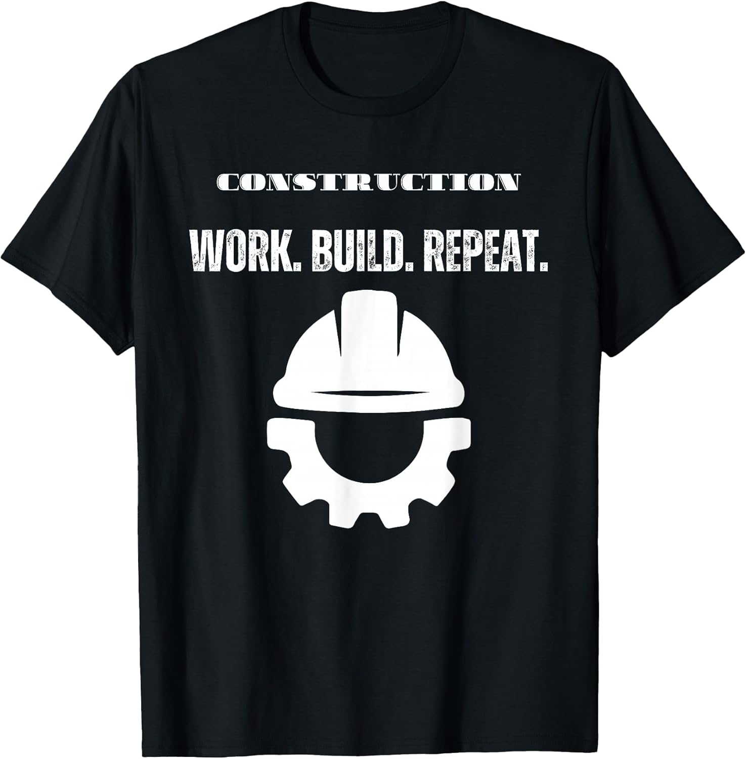 Construction Work Build Repeat Blue Collar Design T-Shirt