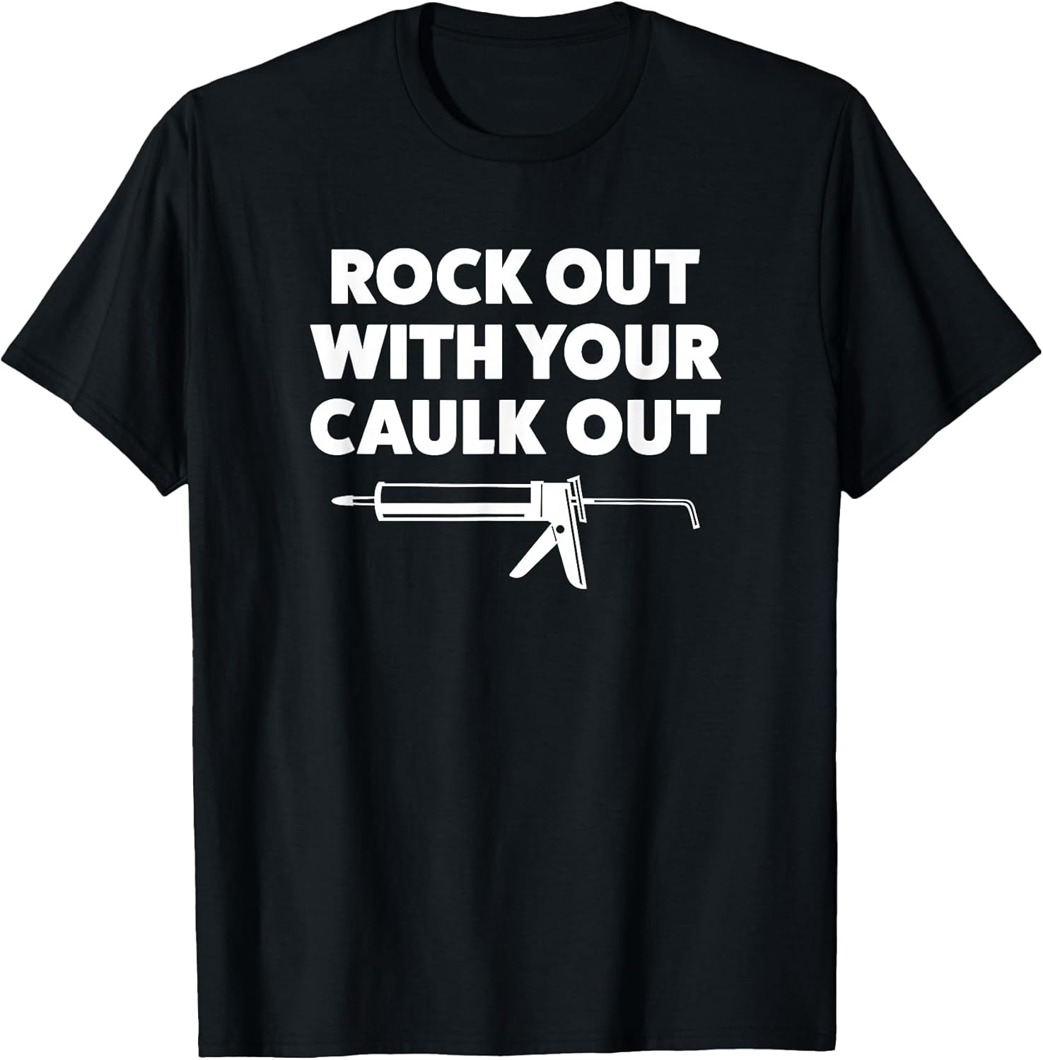 Funny Shirt for Contractors Or Construction Workers T-Shirt