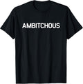 Ambitchous, Gag Gifts