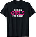 Houston Girls Do It Better Merch