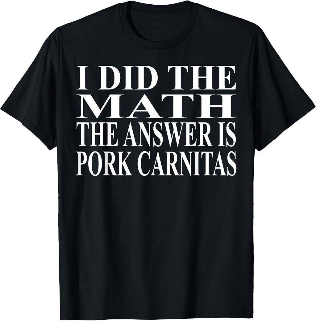 Cool Pork Carnitas Humor Quote Merch