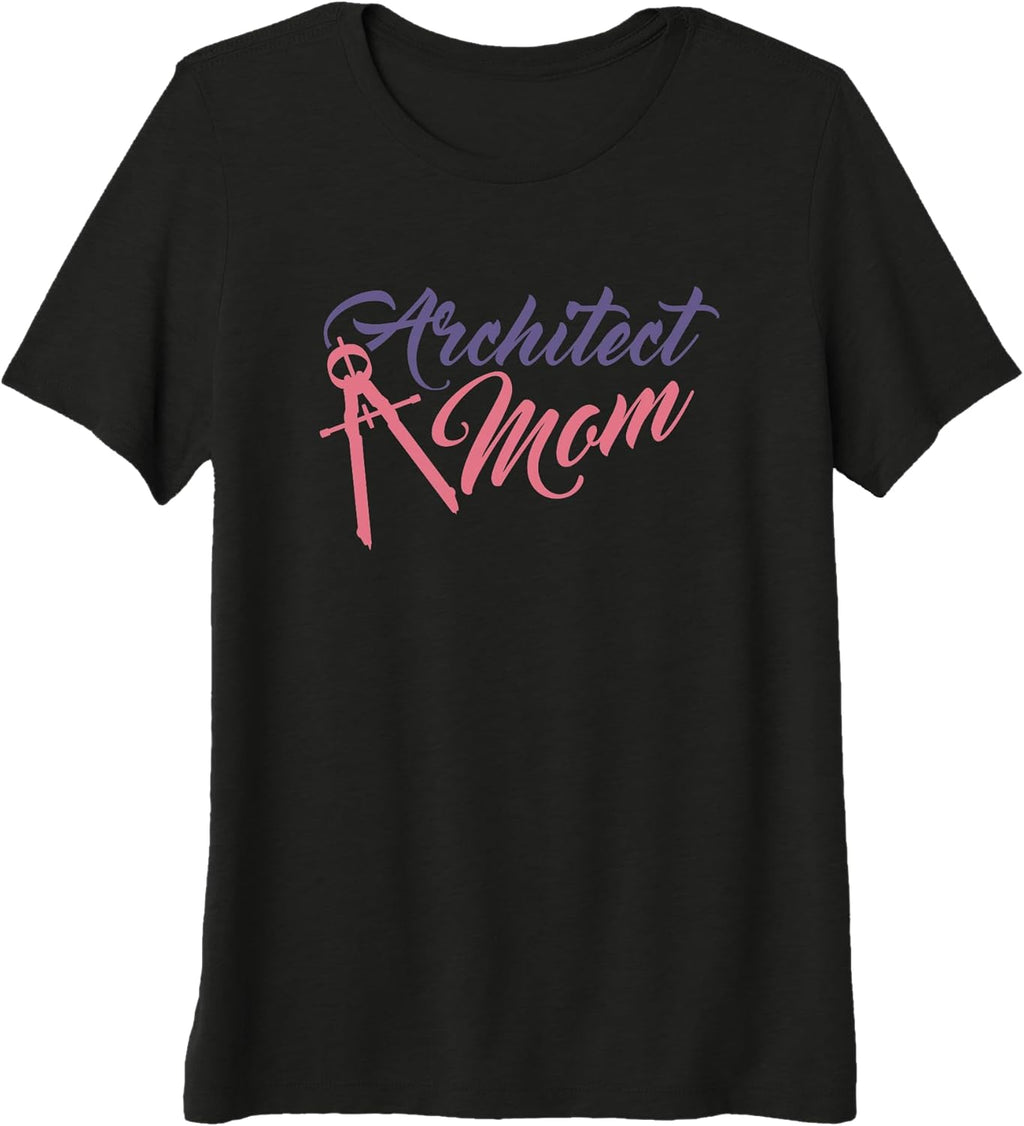 Architectural Designer Graphic Shirts Mother's Day