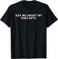 Ask Me About My NFTS Funny Crypto Merch
