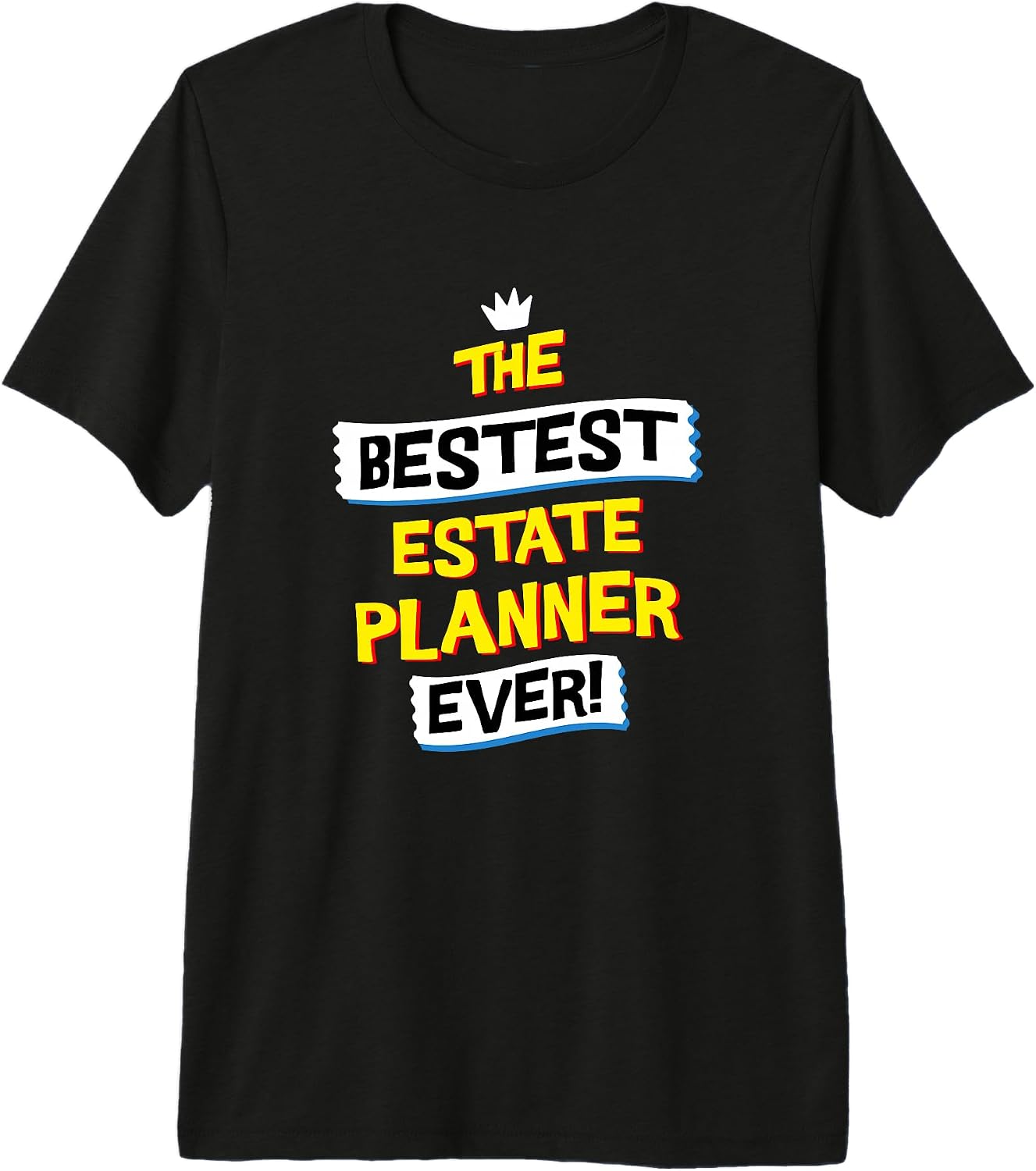 Estate Planner Professional Career Humor