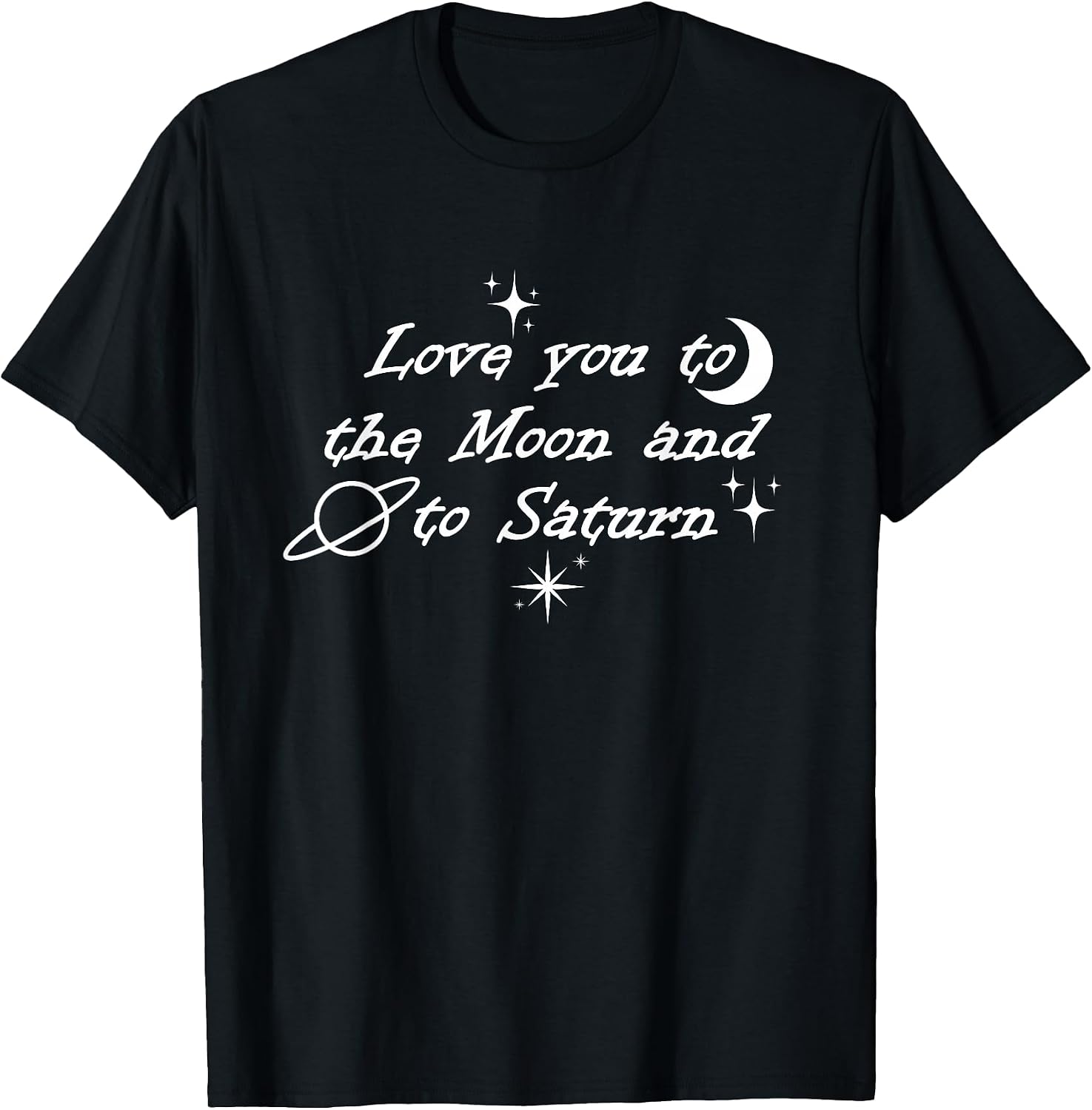 Love You to the Moon & To Saturn