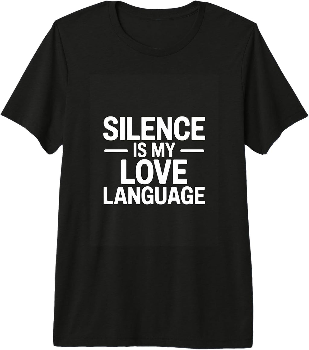 Introvert Silence Is My Love Language Humor