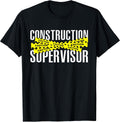 Construction Supervisor Road Worker Construction Worker Road T-Shirt