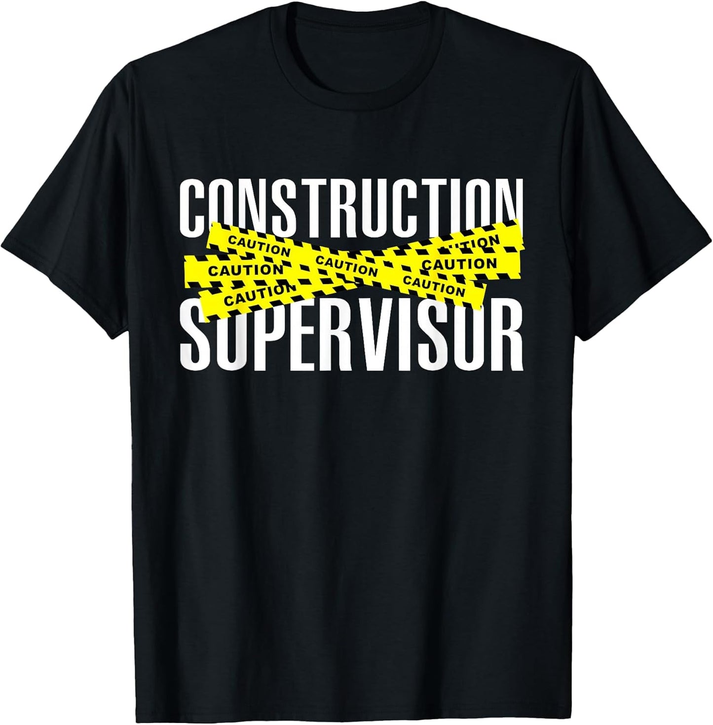 Construction Supervisor Road Worker Construction Worker Road T-Shirt