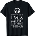 Funny Disk Jockey DJ Shirts Gifts