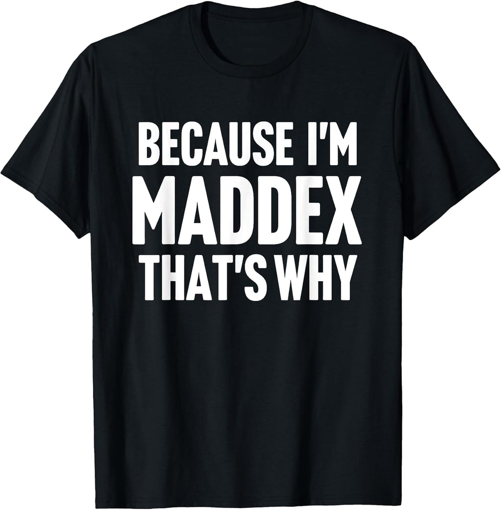 Maddex First Name Family Birthday Gift Ideas