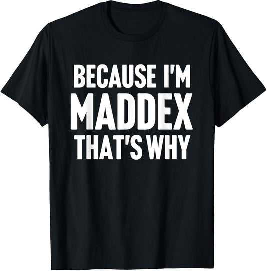 Maddex First Name Family Birthday Gift Ideas