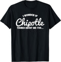 Chipotle lover