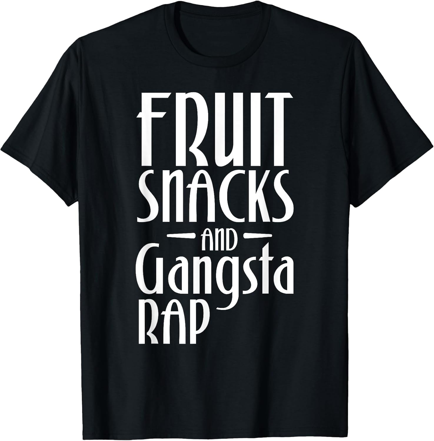 Fruit Snacks and Gangster Rap Apparel