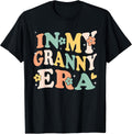 in My Granny Era Funny Sarcastic Groovy Retro Mothers Day T-Shirt