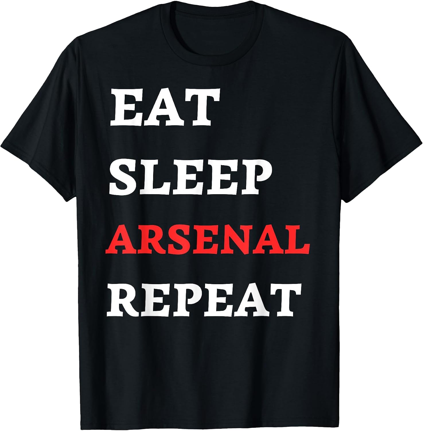 Eat Sleep Arsenal Repeat