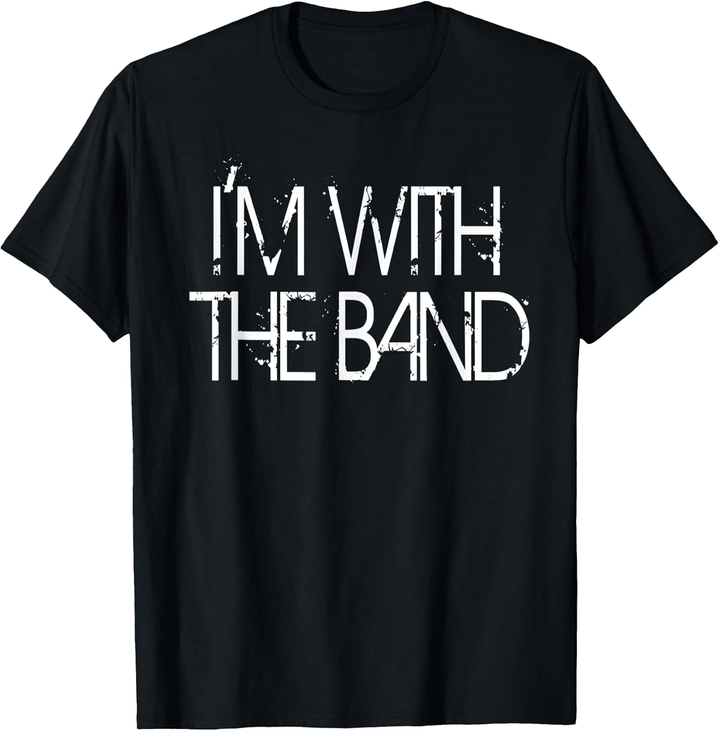 I'm With The Band Concert Music Band Graphic T-Shirt