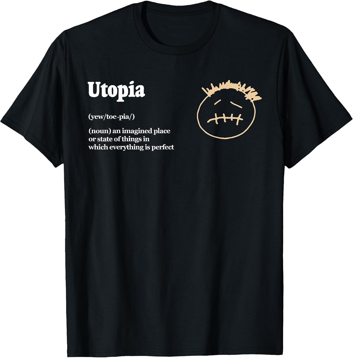 Funny Utopia Definition Tee Shirt