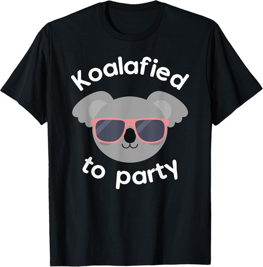 Koala Koalafied To Party Birthday Gifts