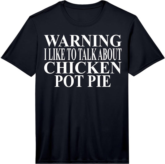 Cool Chicken Pot Pie Humor Quote Merch