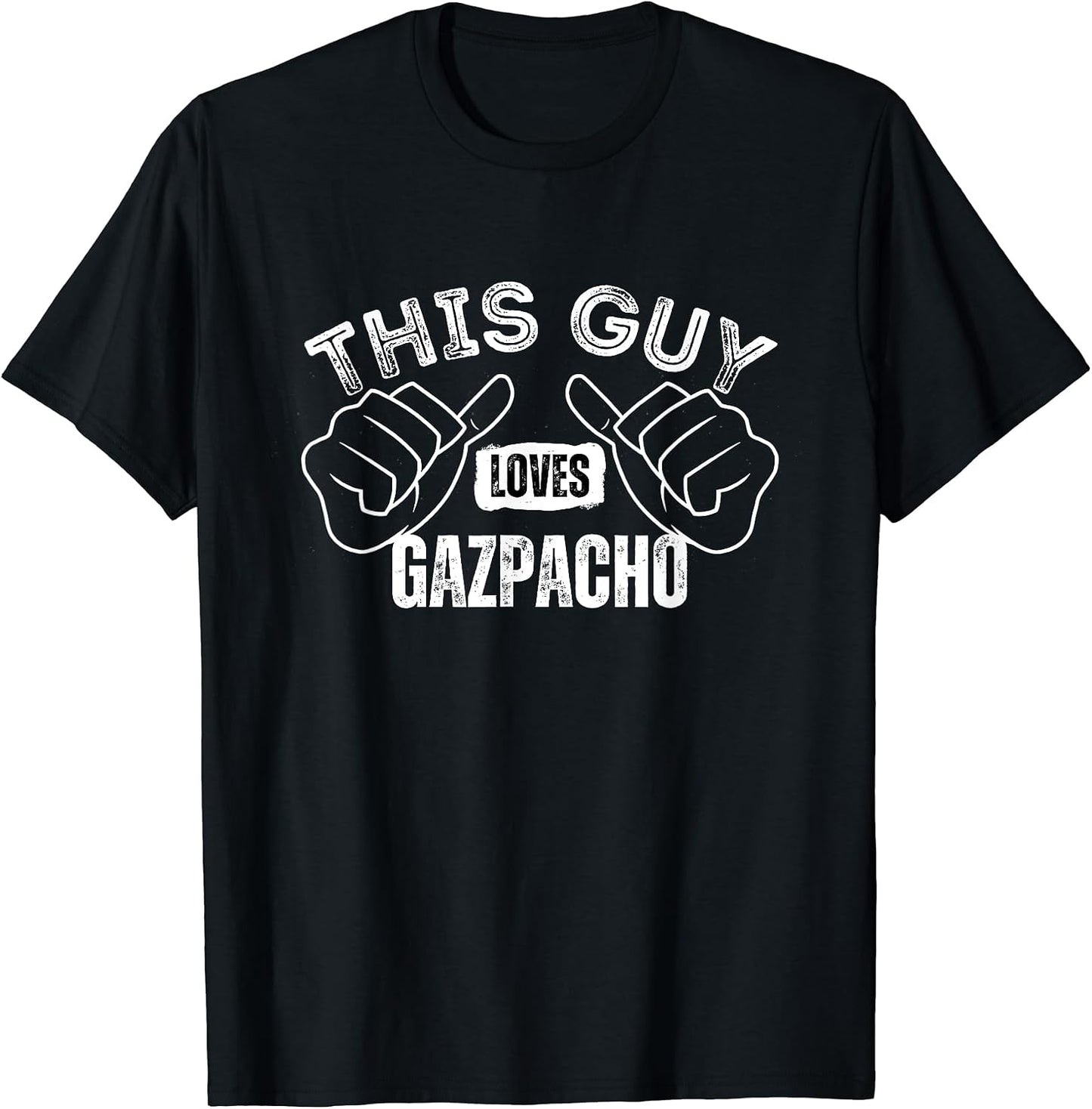 I Love Gazpacho Funny Text Merch