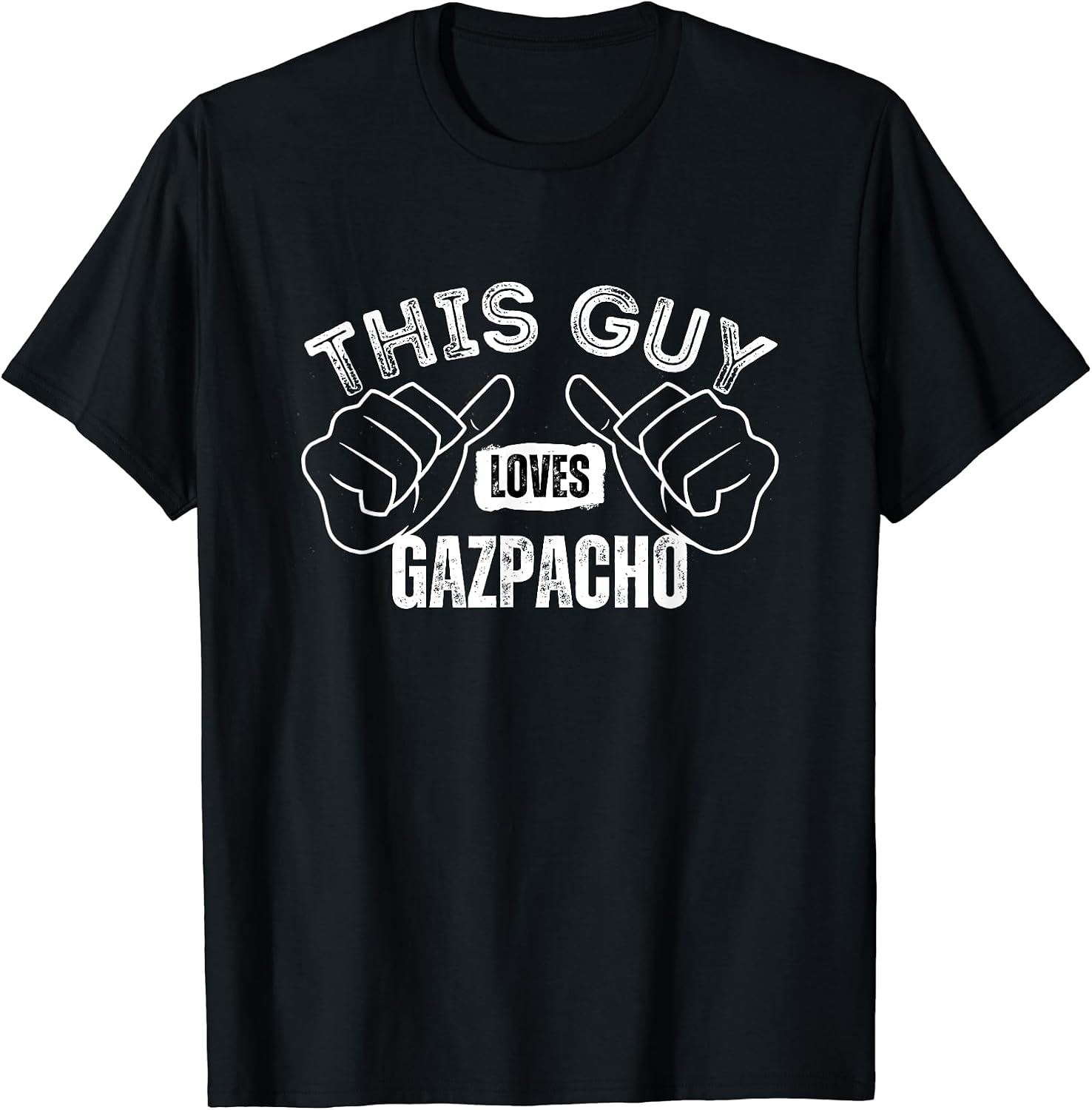 I Love Gazpacho Funny Text Merch