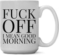 Funny Coffee Mugs Adult Humor | Large 15 oz Ceramic Coffee Mug, Funny Cups for Coworkers, Boss, Friends, Him, Her, Sarcastic, Office Gag Gift Idea for Birthdays, Exchange for Women Men