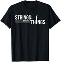 Strings Before Things Funny Guitar Musician Co