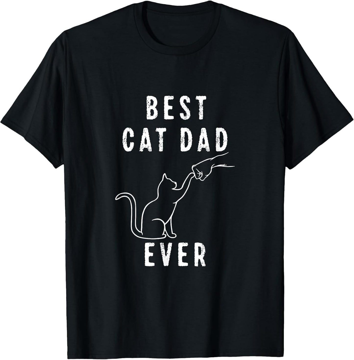Best Cat Dad Ever Cat Daddy Paw Fist Bump Meow T-Shirt