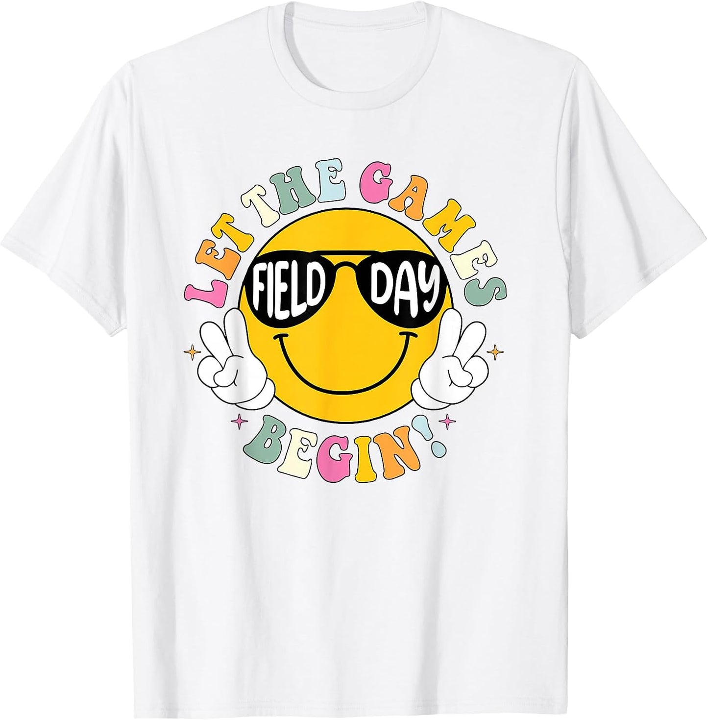 Field Day 2026 Let The Games Begin Retro Smile Teacher Kids T-Shirt